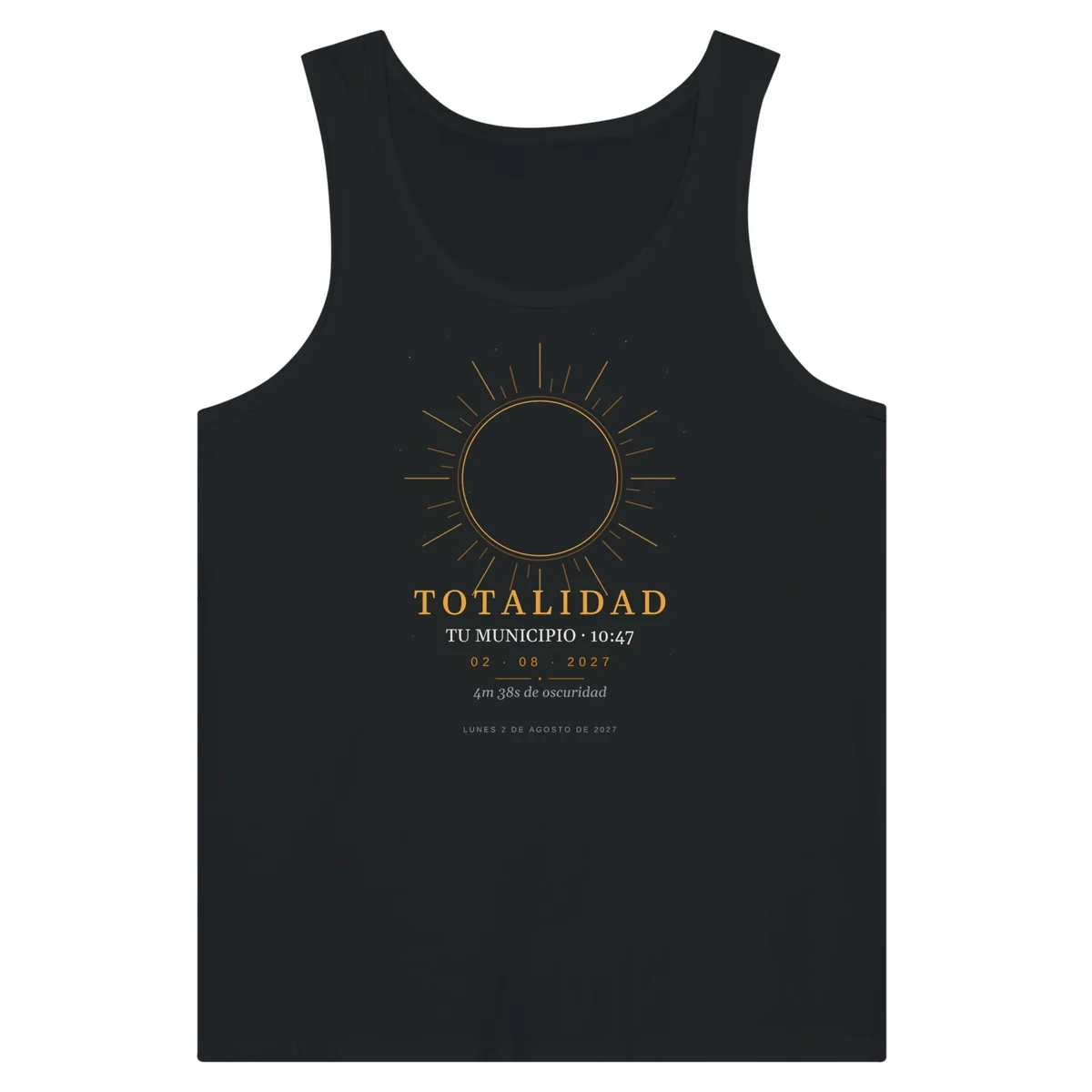 Zonsverduistering-tanktop in zwart. Totale zonsverduistering van 2 augustus 2027. Ontwerp “Totaliteit”, opdruk van 30 × 40 cm op de borst. Erop gedrukt: de naam van de plaats, het tijdstip van het maximum en, als de eclips daar totaal is, hoe lang het donker duurt