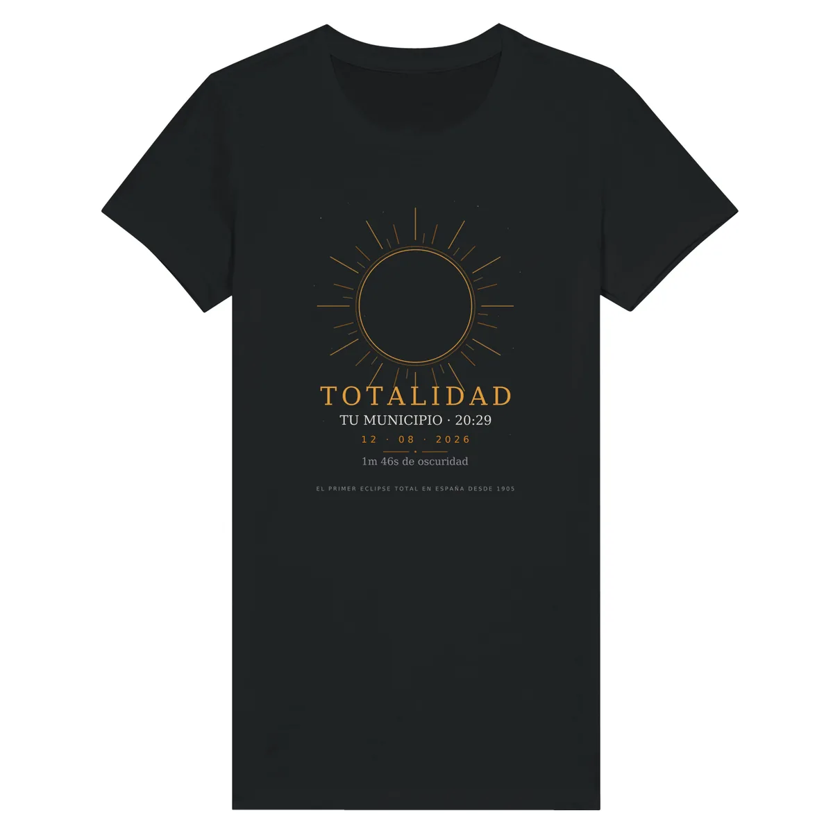 T-shirt do eclipse · corte de mulher em preto. Eclipse total de 12 de agosto de 2026. Motivo «Totalidade», estampagem de 30 × 40 cm no peito. Leva impressos o nome do concelho, a sua hora de totalidade e quanto dura