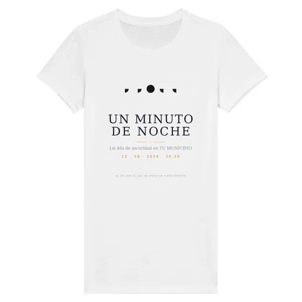 T-Shirt zur Sonnenfinsternis · Damenschnitt in weiß. Totale Sonnenfinsternis am 12. August 2026. Motiv „Eine Minute Nacht“, druck 30 × 40 cm auf der brust. Aufgedruckt sind der Ortsname, seine Uhrzeit der Totalität und deren Dauer