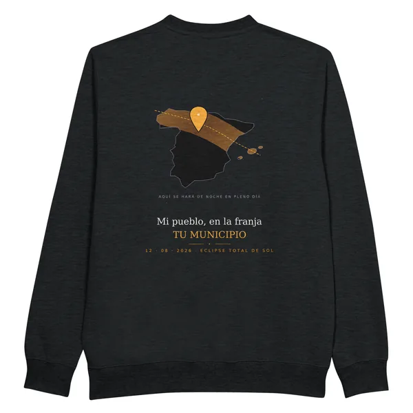 Sweatshirt zur Sonnenfinsternis · vorne und hinten in schwarz. Totale Sonnenfinsternis am 12. August 2026. Motiv „Mein Ort im Kernschattenstreifen“, auf dem Rücken. Aufgedruckt sind der Ortsname, seine Uhrzeit der Totalität und deren Dauer