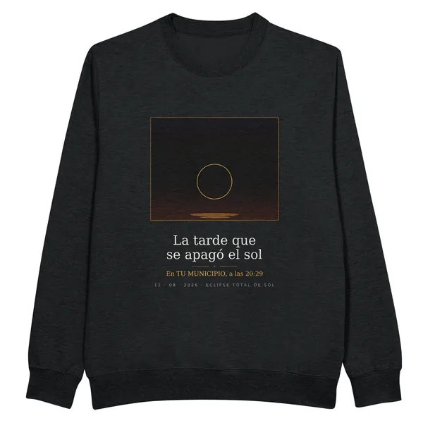 Felpa dell’eclissi in nero. Eclissi totale del 12 agosto 2026. Motivo «Il pomeriggio in cui si spense il Sole», stampa 30 × 40 cm sul petto. Ci sono stampati il nome del comune, la sua ora della totalità e quanto dura
