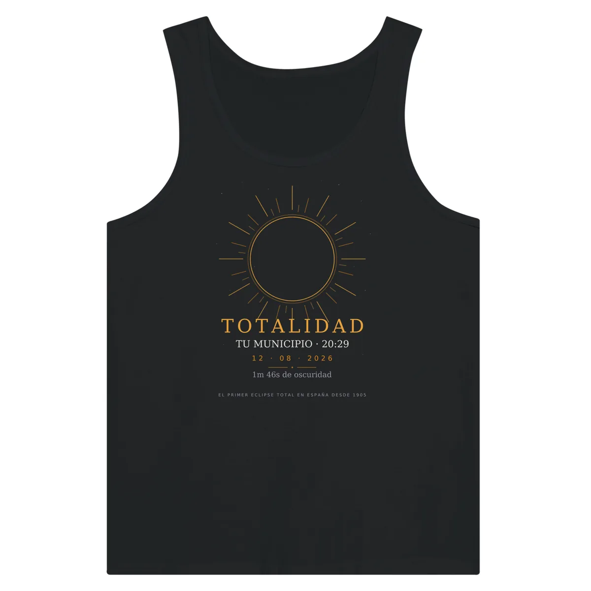 Top de alças do eclipse em preto. Eclipse total de 12 de agosto de 2026. Motivo «Totalidade», estampagem de 30 × 40 cm no peito. Leva impressos o nome do concelho, a sua hora de totalidade e quanto dura